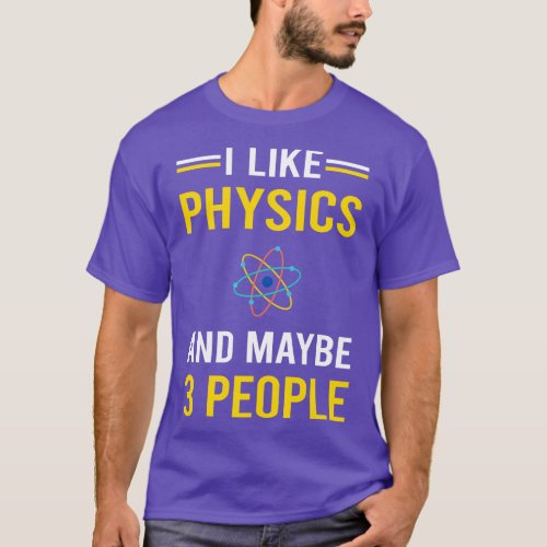3 People Physics Physicist T_Shirt