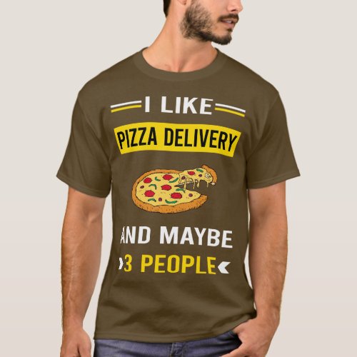 3 People Pizza Delivery T_Shirt