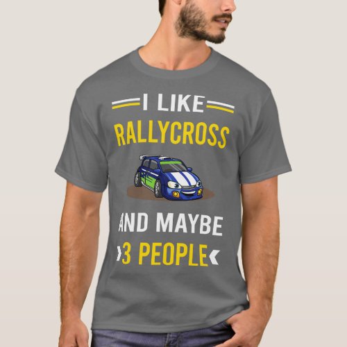 3 People Rallycross T_Shirt