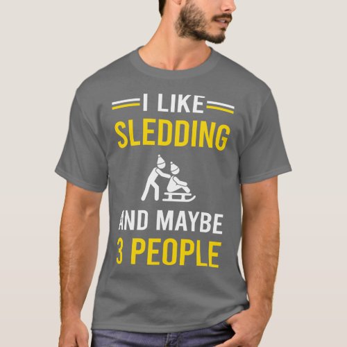 3 People Sledding Sledging Sleighing T_Shirt