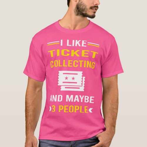 3 People Ticket Collecting Tickets T_Shirt