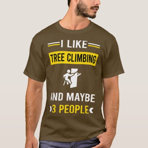 3 People Tree Climbing Climber T_Shirt