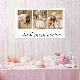 3 Photo Collage Best Mom Ever Banner