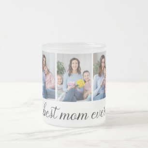 3 Photo Collage Best Mom Ever Frosted Glass Coffee Mug