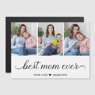 3 Photo Collage Best Mom Ever Magnetic Card