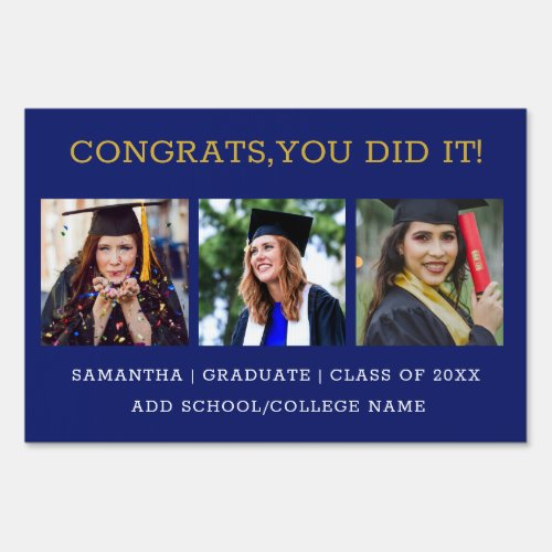 3 Photo Collage Graduation Congrats Graduate Blue Sign