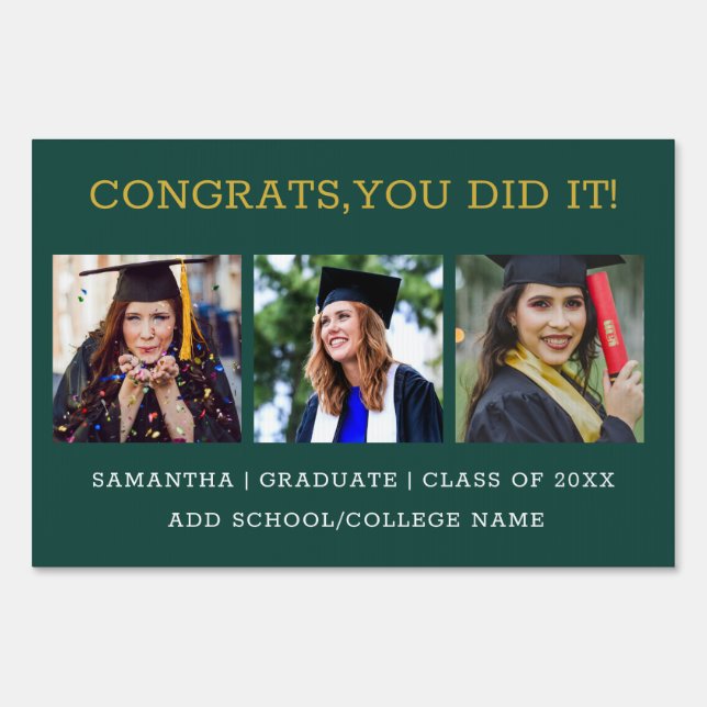 3 Photo Collage Graduation Congrats Graduate Sign (Front)
