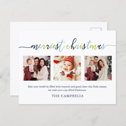 3 Photo Collage Modern Script Merriest Christmas Holiday Postcard