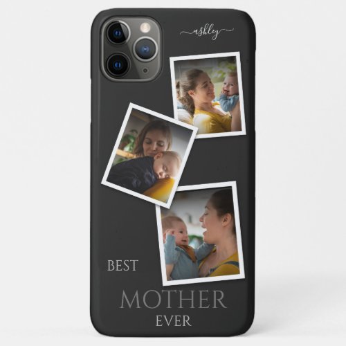 3 Photo Collage Mom Family Memorable Mothers Day iPhone 11 Pro Max Case