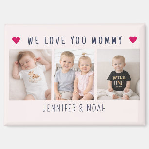  3 Photo We Love You Mommy Sweet Blush Pink Magnet