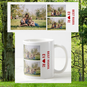 3 Photos Best Mama Ever Photo Collage Mother's Day Coffee Mug