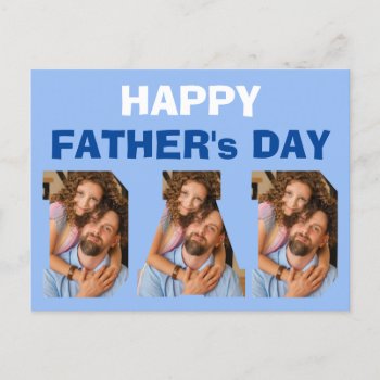 3 Photos Happy Father's Day  Postcard by nadil2 at Zazzle