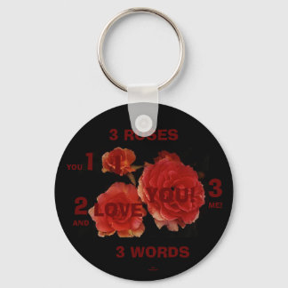 3 ROSES 3 WORDS Keychain