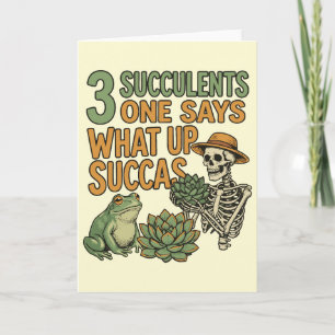 3 Succulents One Says Funny Gardening Frog Retro Card