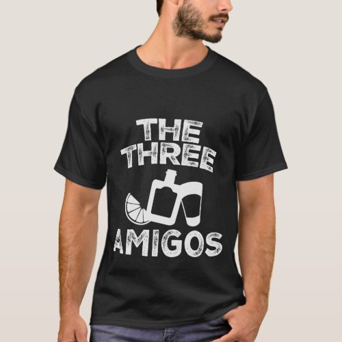 3 the three amigos T_Shirt
