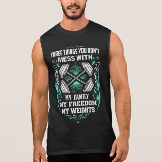 3 Things you don&#39;t mess with gym funny tanks