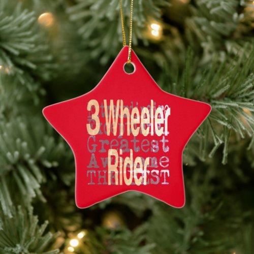 3 Wheeler Rider Extraordinaire Ceramic Ornament