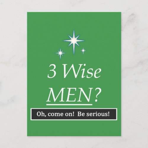 3 Wise Men Oh come on Postcard