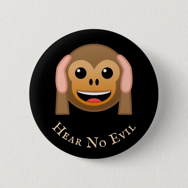 3 Wise Monkeys (2 of 3): Kikazaru "hear no evil" Button (Front)
