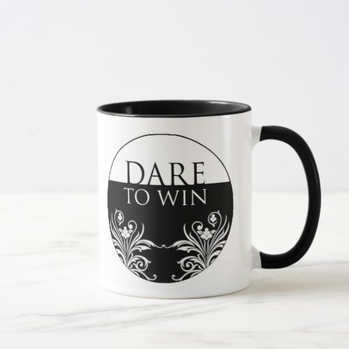 3 Word Quote_Dare To Win_Inspirational Mug