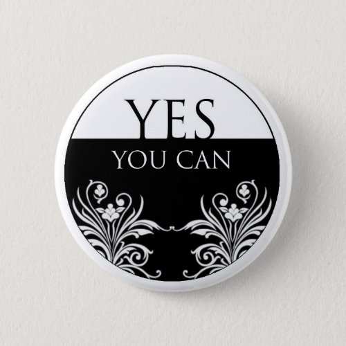 3 word quote_Yes You Can Button