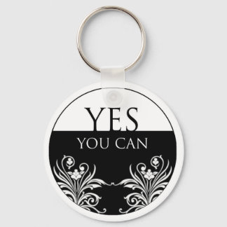 3 word quote-Yes You Can Keychain