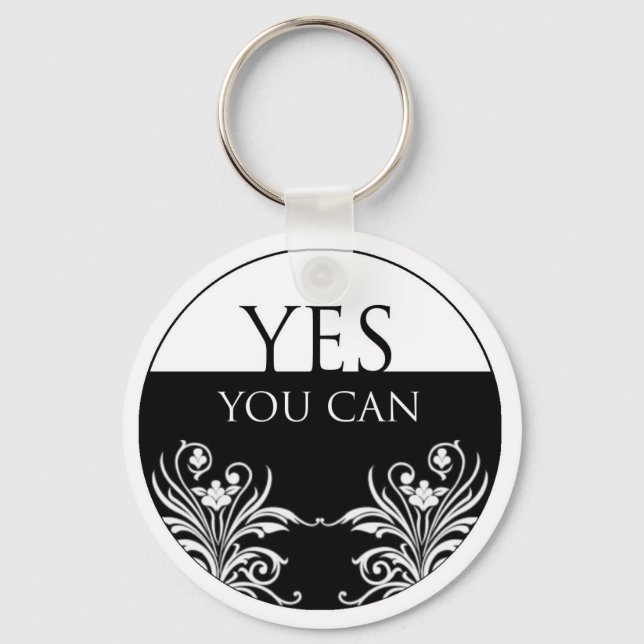 3 word quote-Yes You Can Keychain (Front)