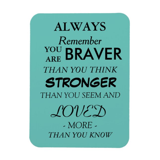 3"x4" Encouraging Quote Magnet (Vertical)