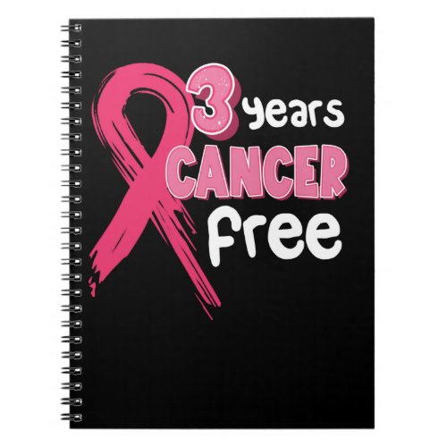 3 Year Breast Cancer Free Pink Breast Cancer Survi Notebook