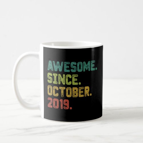 3 Year Old Awesome Since October 2019 3rd Birthday Coffee Mug