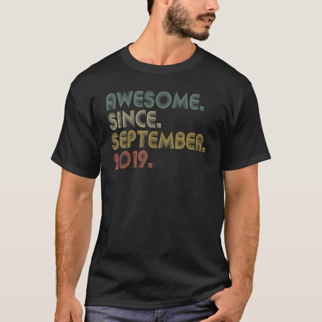3 Year Old  Awesome Since September 2019 3rd Bday  T-Shirt (Front)