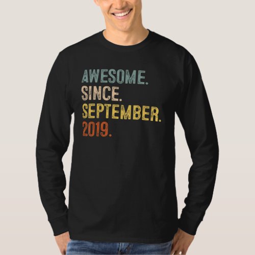 3 Year Old  Awesome Since September 2019 3rd Birth T_Shirt