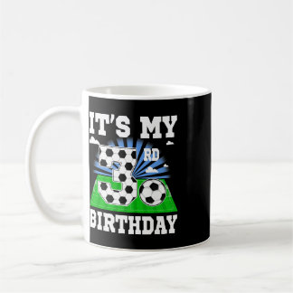 3 Year Old Boy It's My 3rd Birthday Soccer Theme P Coffee Mug