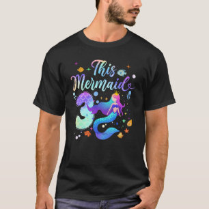 3 Year Old This Mermaid Is 3rd Birthday Girl Daugh T-Shirt