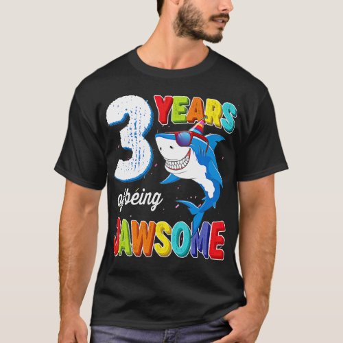 3 Year Old Toddlers Kids JawSome Shark 3rd Birthda T_Shirt