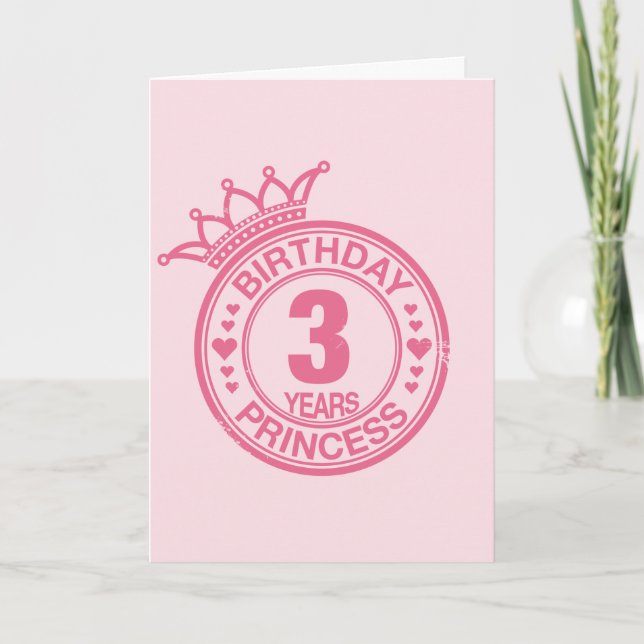 3 years - Birthday Princess - pink Card (Front)