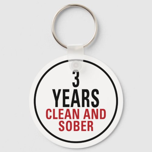 3 Years Clean and Sober Keychain