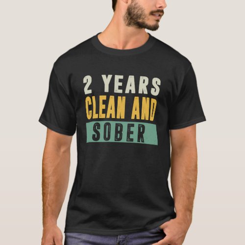 3 Years Clean and Sober Recovery Sobriety Addictio T_Shirt