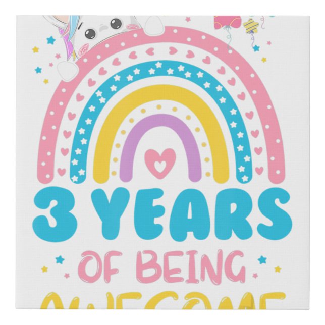 3 Years of Being Awesome Rainbow 3rd Birthday Unic Faux Canvas Print (Front)