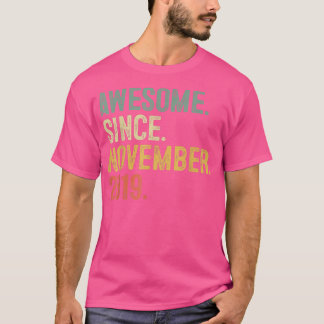 3 Years Old Gifts Awesome Since November 2019 3rd T-Shirt