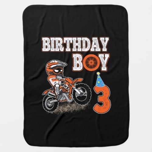 3 Years Old Kid _ Birthday Boy _ Dirt Bike _ Motor Baby Blanket