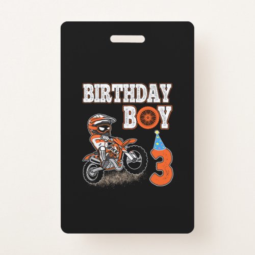 3 Years Old Kid _ Birthday Boy _ Dirt Bike _ Motor Badge