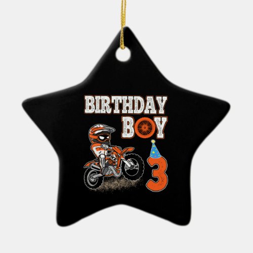 3 Years Old Kid _ Birthday Boy _ Dirt Bike _ Motor Ceramic Ornament