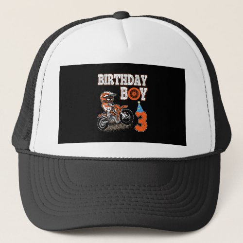 3 Years Old Kid _ Birthday Boy _ Dirt Bike _ Motor Trucker Hat