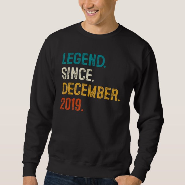 3 Years Old  Legend Since December 2019 3rd Birthd Sweatshirt (Front)