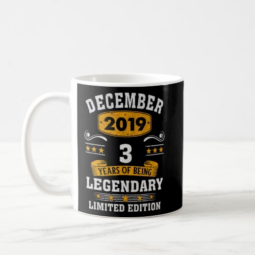 3 Years Old Legend Since December 2019 3rd Birthda Coffee Mug