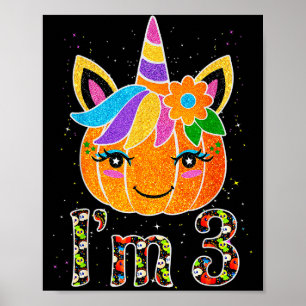 3 Years Old Unicorn Pumpkin Cute Design Birthday H Poster