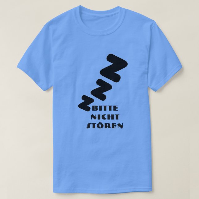3 Z sleeping with text Bitte nicht stören T-Shirt (Design Front)