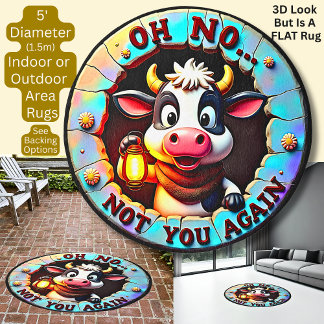 3D Effect, Oh No, Not You Again, Flat Round Rug