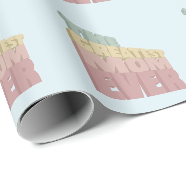 3D Greatest Mom Ever design Wrapping Paper (Roll Corner)